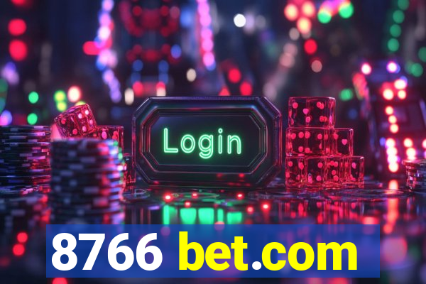 8766 bet.com